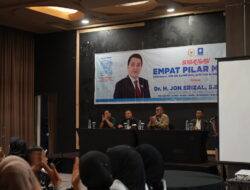 JON ERIZAL Laksanakan Sosialisasi 4 Pilar Kebangsaan : “Indonesia membutuhkan Pemimpin yang berintegritas untuk mengatasi masalah kebangsaan”